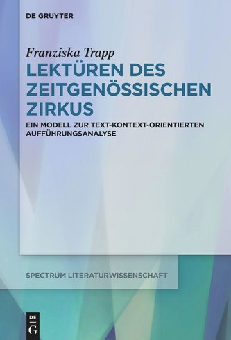 Lektüren des Zeitgenössischen Zirkus