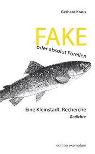 FAKE oder absolut Forellen