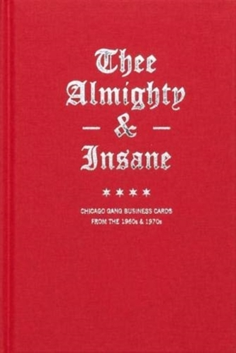 THEE ALMIGHTY & INSANE