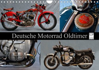 Deutsche Motorrad Oldtimer (Wandkalender 2023 DIN A4 quer)