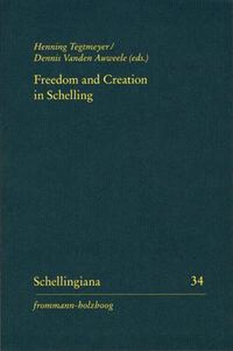 Freedom and Creation in Schelling