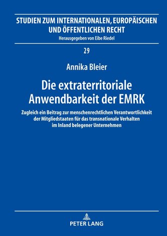 Die extraterritoriale Anwendbarkeit der EMRK