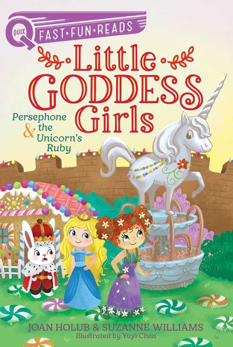 Persephone & the Unicorn's Ruby: Little Goddess Girls 10