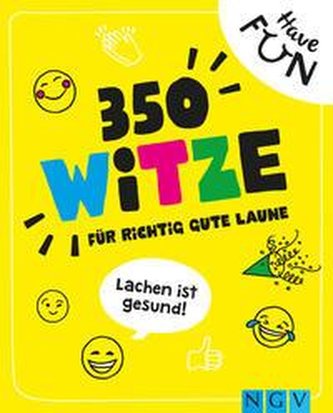 350 Witze . Für richtig gute Laune