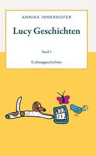 Lucy Geschichten Band 1