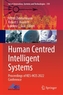 Human Centred Intelligent Systems