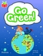 Bug Club Independent Phase 5 Unit 21: Go Green!