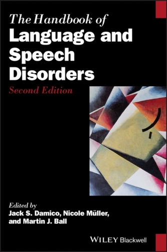 The Handbook of Language and Speech Disorders 2e