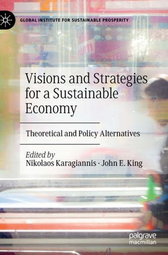 Visions and Strategies for a Sustainable Economy