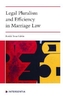 Legal Pluralism and Efficiency in Marriage Law