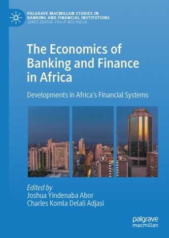 The Economics of Banking and Finance in Africa