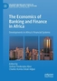 The Economics of Banking and Finance in Africa