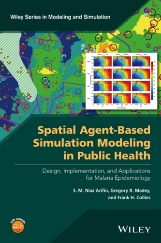 Spatial Agent-Based Simulation Modeling in Public Health - Design, Implementation, and Applications for Malaria Epidemio