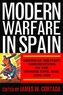 Modern Warfare in Spain