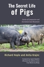 The Secret Life of Pigs