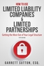 How to Use Limited Liability Companies & Limited Partnerships