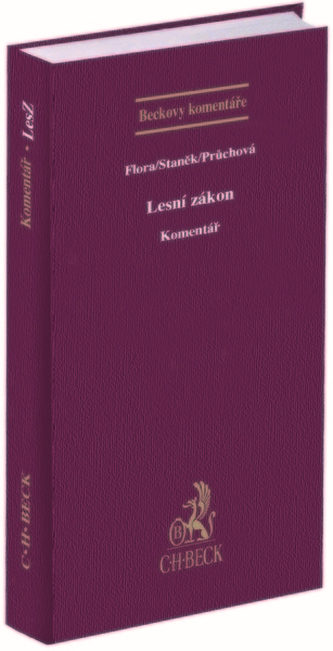 Lesní zákon. Komentář
