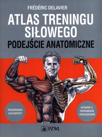 Atlas treningu siłowego. Atlas treningu siłowego.
