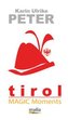 Peter, K: Tirol Magic Moments
