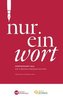 Nur ein Wort