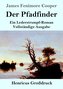Der Pfadfinder (Großdruck)