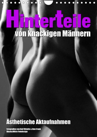 Hinterteile von knackigen Männern (Wandkalender 2023 DIN A4 hoch)