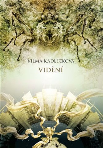 Mycelium IV: Vidění