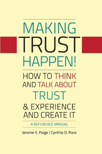 Making Trust Happen!