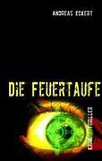 Die Feuertaufe