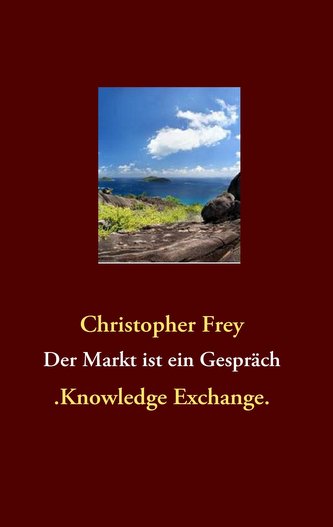 Der Markt ist ein Gespräch