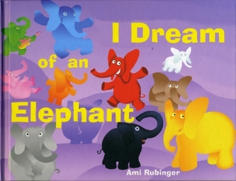 I Dream of an Elephant