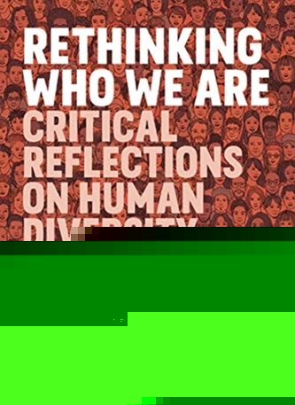 Rethinking Who We Are