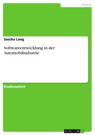 Softwareentwicklung in der Automobilindustrie