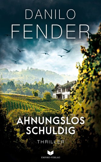 Ahnunglos schuldig: Thriller