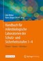 Handbuch für mikrobiologische Laboratorien der Schutz- und Sicherheitsstufen 1-4