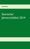 Satirischer Jahresrückblick 2014