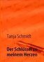 Der Schlüssel zu meinem Herzen