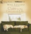 Cure for the Common Life: Living in Your Sweet Spot