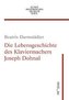 Die Lebensgeschichte des Klaviermachers Joseph Dohnal