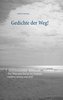 Gedichte der Weg!