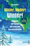 Winter, Kinder! Winter!