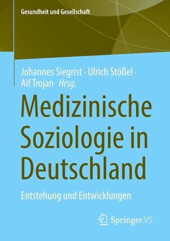 Medizinische Soziologie in Deutschland