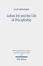 Lukan Joy and the Life of Discipleship