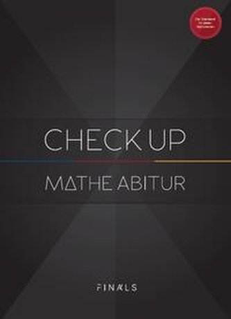 Mathematik Abiturvorbereitung - CHECK UP - Baden-Württemberg 2023
