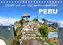 Erlebe mit mir das unverwechselbare Peru (Tischkalender 2023 DIN A5 quer)