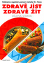 Zdravě jíst, zdravě žít