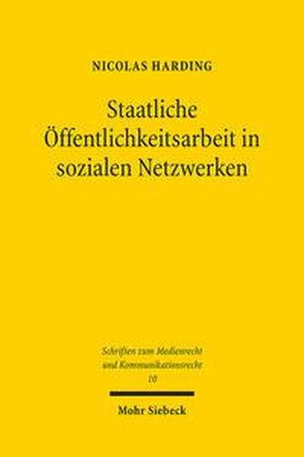 Staatliche Öffentlichkeitsarbeit in sozialen Netzwerken
