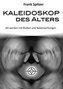 Kaleidoskop des Alters