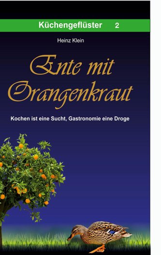 Ente mit Orangenkraut