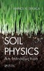 Soil Physics, An Intro